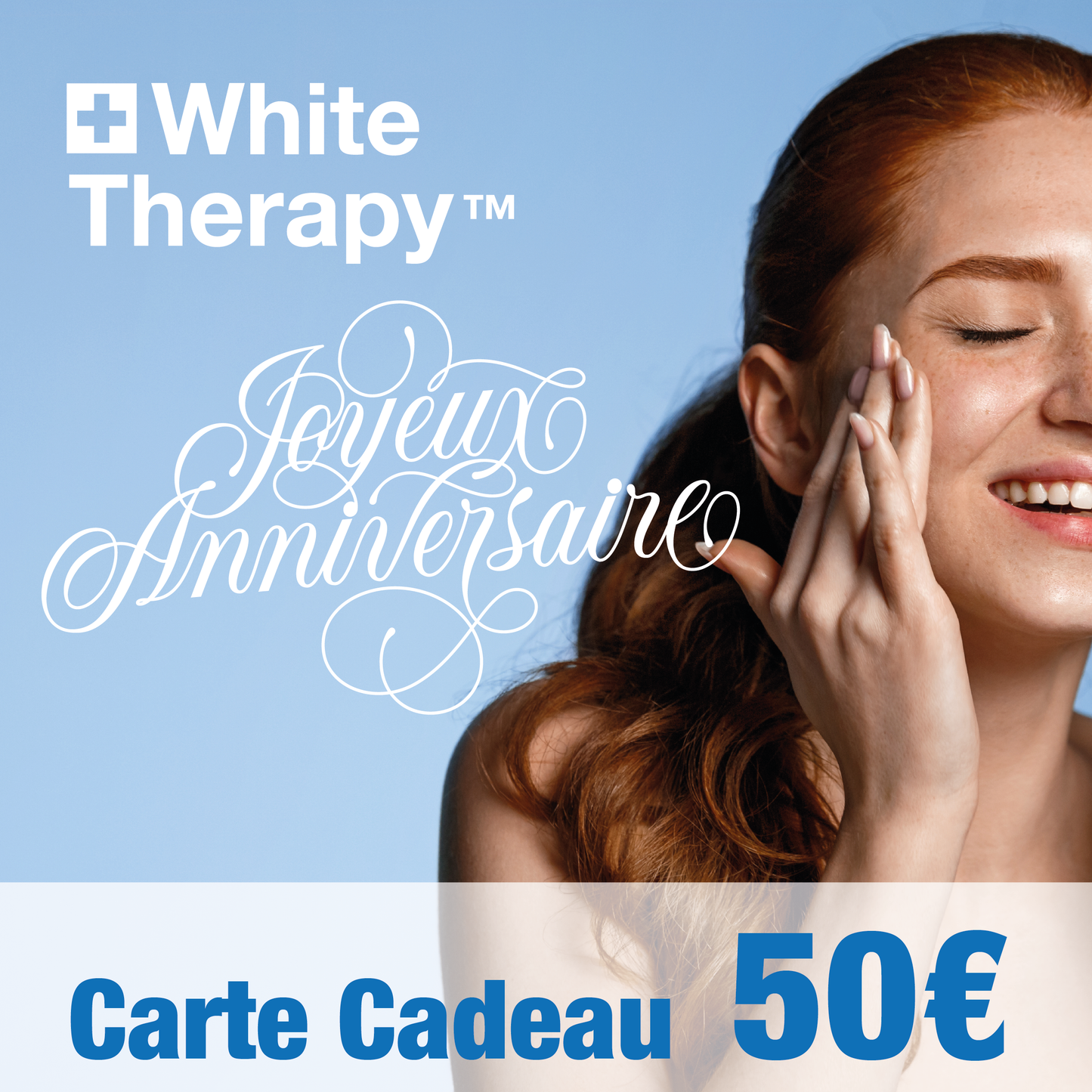 Carte-Cadeau Joyeux Anniversaire White Therapy 50€